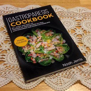 Cookbook for Gastroparesis - special recipes